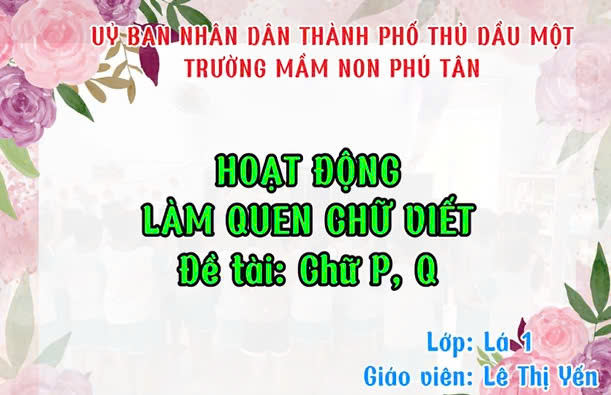 Làm quen chữ viết Q,P